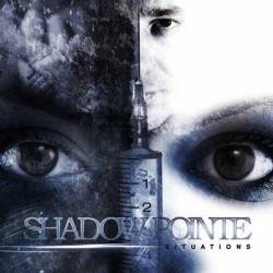 Shadow Pointe : Situations
